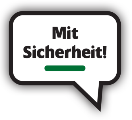 Kampagnenlogo „Mit Sicherheit!“ (Quelle: Christian Ehrhardt)